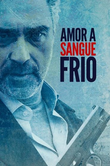 Amor a Sangue Frio